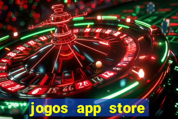 jogos app store para ganhar dinheiro